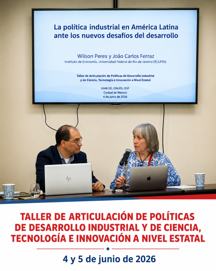 Taller de articulación de políticas de desarrollo industrial y de ciencia, tecnología e innovación a nivel estatal